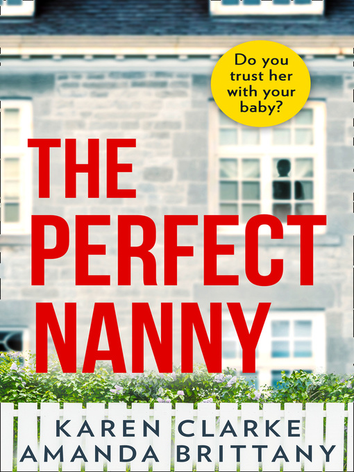 Title details for The Perfect Nanny by Karen Clarke - Wait list
